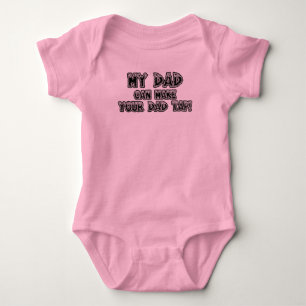 Body Para Bebê Meu pai pode fazer seu pai bater
