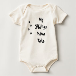 Body Para Bebê Meus irmãos têm a PATA das caudas