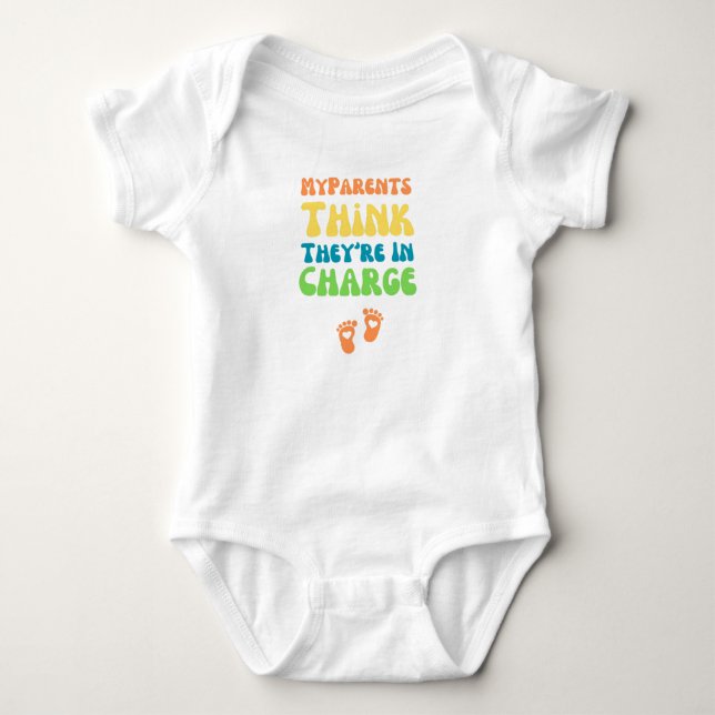 Body Para Bebê Meus Pais Acham Que Estão No Comando  (Frente)