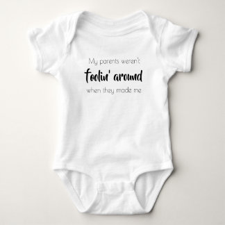 Body Para Bebê Meus pais não eram foolin em torno do bodysuit de