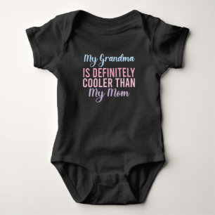 Body Para Bebê Minha Avó É Definitivamente Mais Fria Que Minha Mã