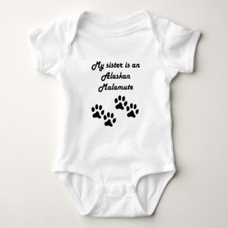 Body Para Bebê Minha Irmã É Um Malamute Do Alasca