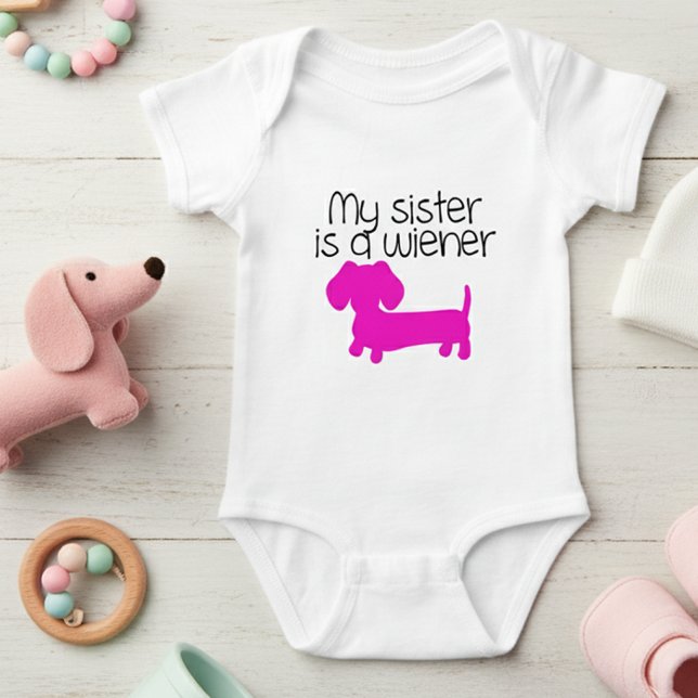 Body Para Bebê Minha Irmã é uma Wiener (cachorrinho) (My sister is a wiener dog outfit for new baby girls)