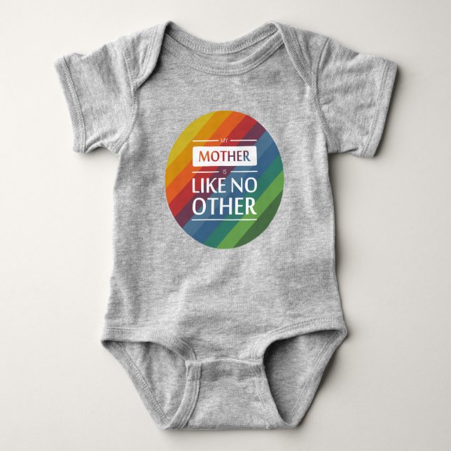 Body Para Bebê Minha mãe é como nenhuma outra (Frente)