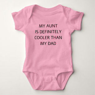 Body Para Bebê Minha Tia É Definitivamente Mais Fria Que Meu Pai