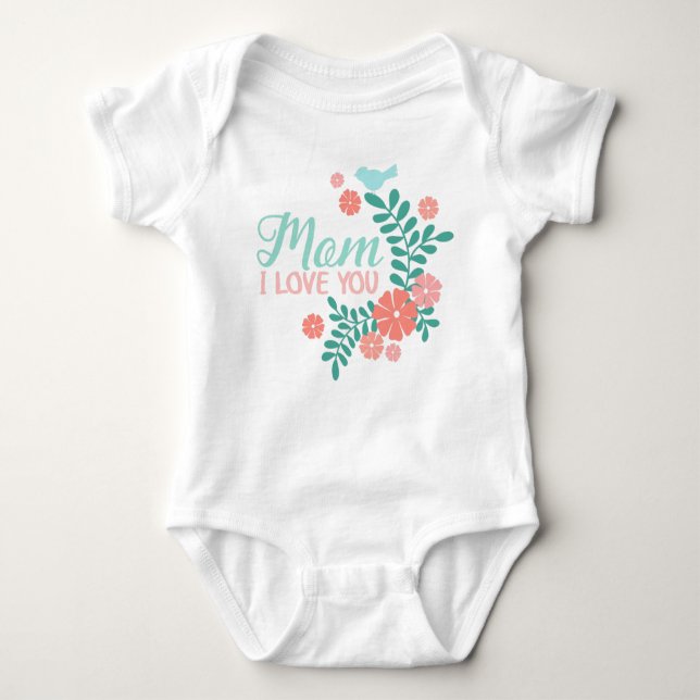 Body Para Bebê Mom I love you text, blue bird, pink flowers (Frente)