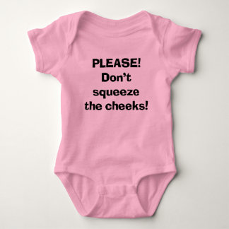 Body Para Bebê Não aperte as bochechas