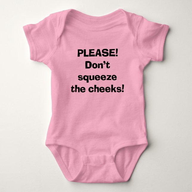 Body Para Bebê Não aperte as bochechas (Frente)