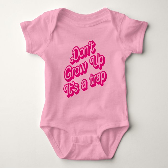 Body Para Bebê "Não cresça, é uma armadilha" (Frente)