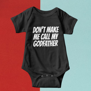 Body Para Bebê Não me faça chamar meu padrinho
