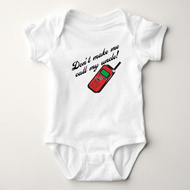 Body Para Bebê Não me faça chamar meu tio! (Frente)