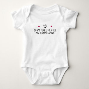 Body Para Bebê Não Me Faça Ligar Para Minha Tia Nome Personalizad