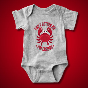 Body Para Bebê Não me incomode, sou Crabby