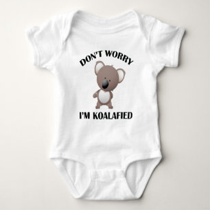 Body Para Bebê Não se preocupe, estou Koalaficado