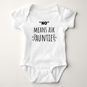 Body Para Bebê Não Significa Perguntar À Tia Bonita, Engraçada, T