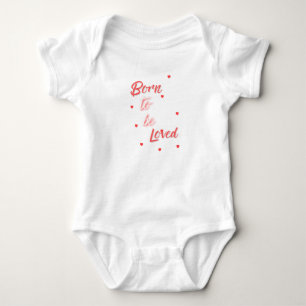 Body Para Bebê Nascido para ser Amado