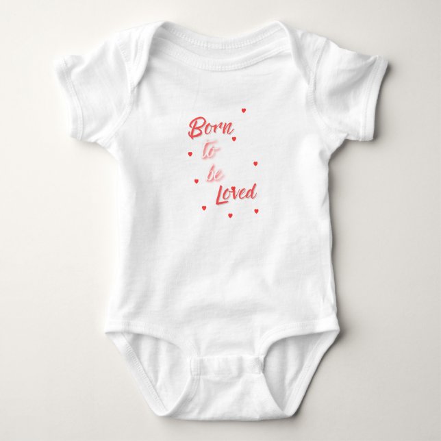 Body Para Bebê Nascido para ser Amado (Frente)