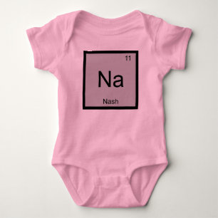 Body Para Bebê Nash Name Chemistry Elemento Periódico Mesa
