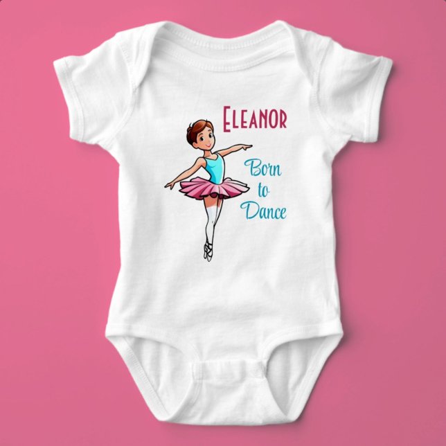 Body Para Bebê Nome Personalizado de nascer para Dança (Born to Dance)