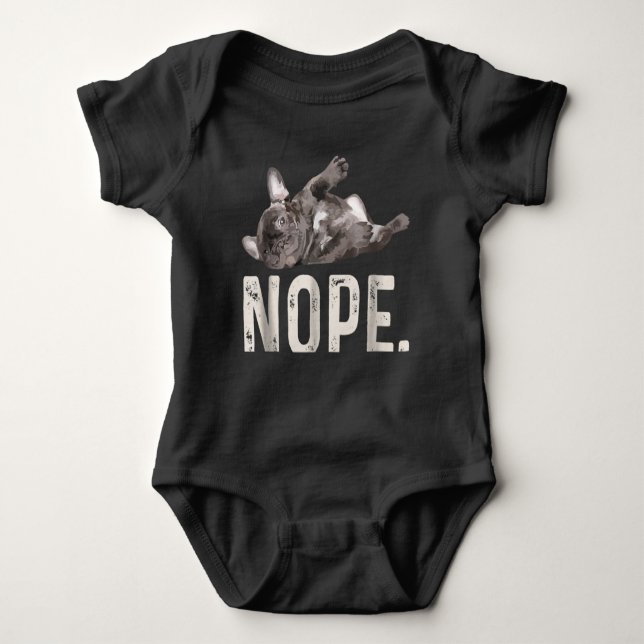 Body Para Bebê Nope Lazy French Bulldog Lover Gift (Frente)