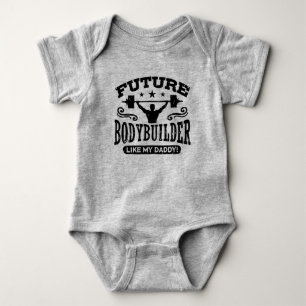 Body Para Bebê O Bodybuilder futuro gosta de meu pai