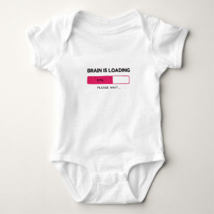 Body Para Bebê O cérebro está carregando, por favor, espere