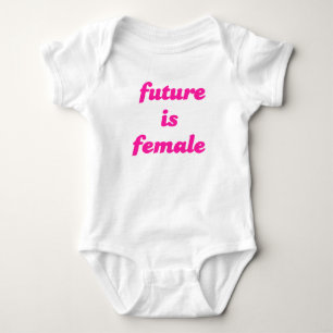 Body Para Bebê O futuro é feminino