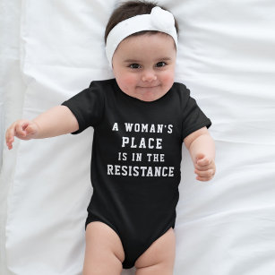 Body Para Bebê O lugar de uma mulher está na resistência