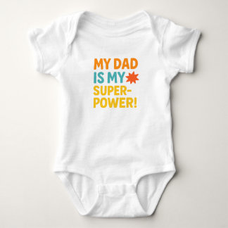 Body Para Bebê O Meu Pai É O Meu Superpoder - Bold Neon Typografi