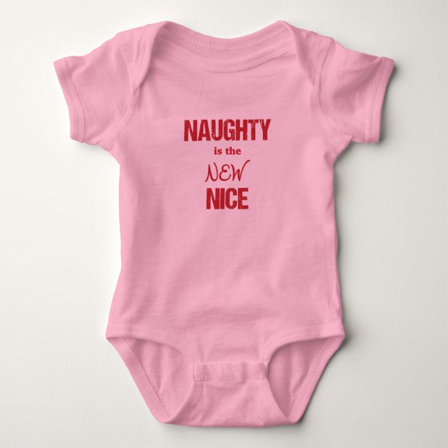 Body Para Bebê O Naughty é o NOVO Nice (Frente)