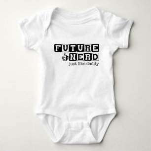 Body Para Bebê O nerd futuro. .just gosta do T do gráfico do ~ d