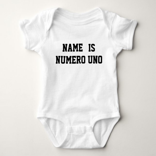 Body Para Bebê O Nome Personalizado É Numero Uno (Frente)