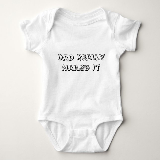 Body Para Bebê O "pai pregou-o realmente" Onsie (Frente)