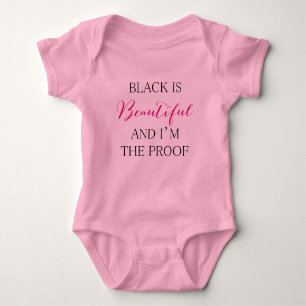 Body Para Bebê O PRETO É BONITO E eu sou A PROVA!