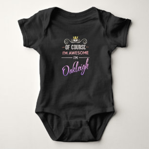 Body Para Bebê Oakleigh, é claro que sou um nome incrível