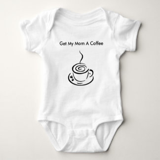 Body Para Bebê Obtenha a minha mamã um café Onsie