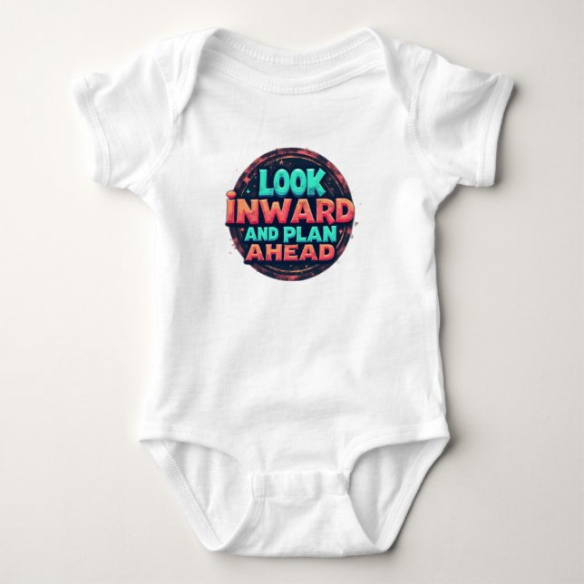 Body Para Bebê Olhe para Dentro e Planeje com Antecedência (Frente)