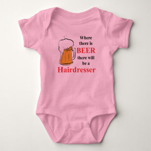 Body Para Bebê Onde há cerveja - cabeleireiro