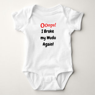 Body Para Bebê Ooops! Quebrei meu Wudu de novo!