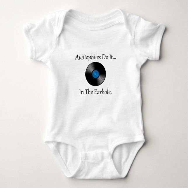 Body Para Bebê Os Audiófilos Fazem... No Buraco. (Frente)