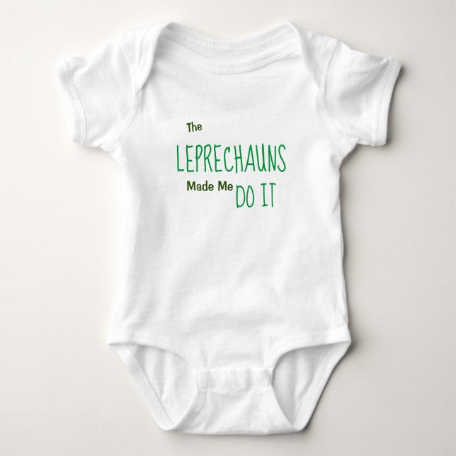Body Para Bebê Os Leprechauns Fizeram-Me Fazê-Lo (Frente)