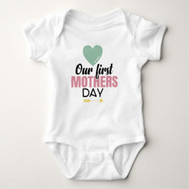 Body Para Bebê Our First Mother's Day Gift