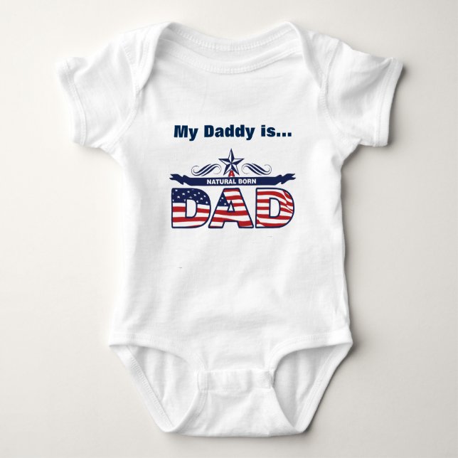 Body Para Bebê Pai, pai, um pai nascido natural (Frente)