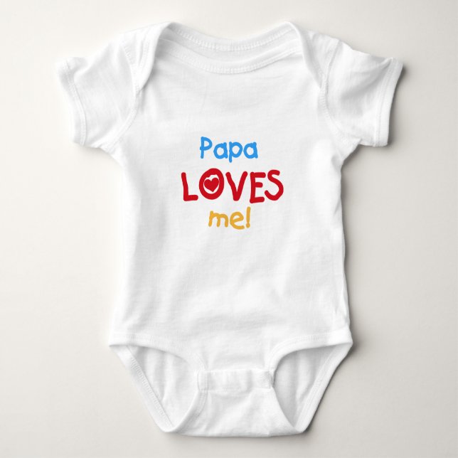 Body Para Bebê Papa me ama T-shirts e presentes (Frente)