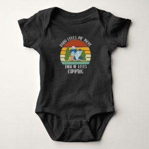 Body Para Bebê Papai Ama Mais Do Que Ama Acampar
