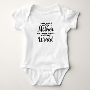 Body Para Bebê Para o mundo você é uma citação materna