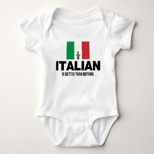 Body Para Bebê Parcialmente italiano é melhor do que nada
