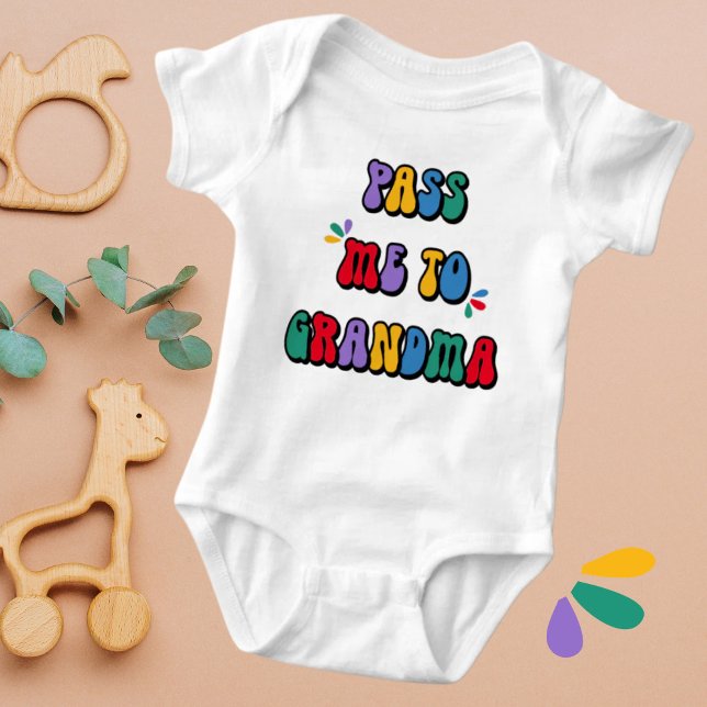 Body Para Bebê Passe-me para a Vovó Diversão Caprichosa (Criador carregado)