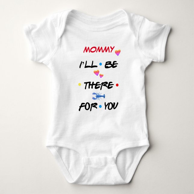 Body Para Bebê Personalizado ♥ MAMÃE EU ESTAREI LÁ PARA VOCÊ ♥ (Frente)