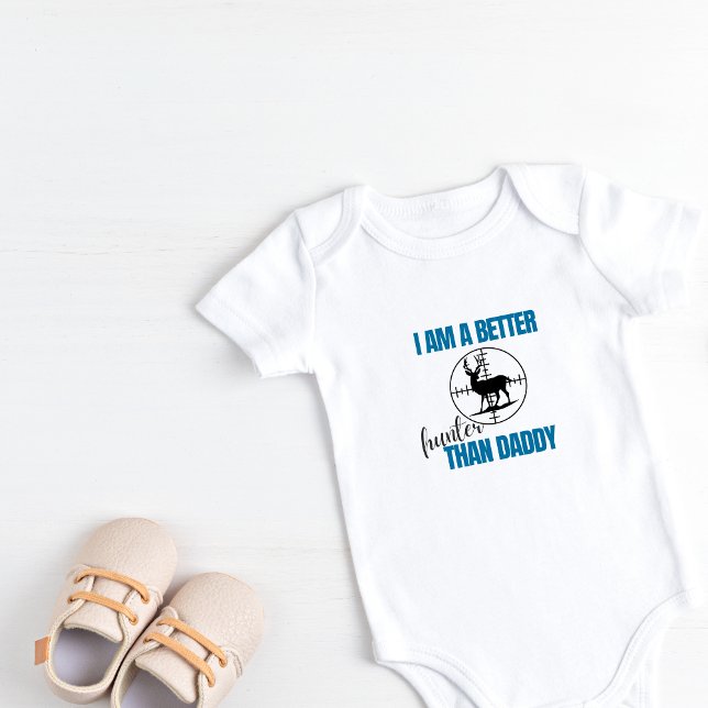 Body Para Bebê Personalizado, sou melhor caçador que Pai (Personalized I am a better hunter than daddy baby outfit)